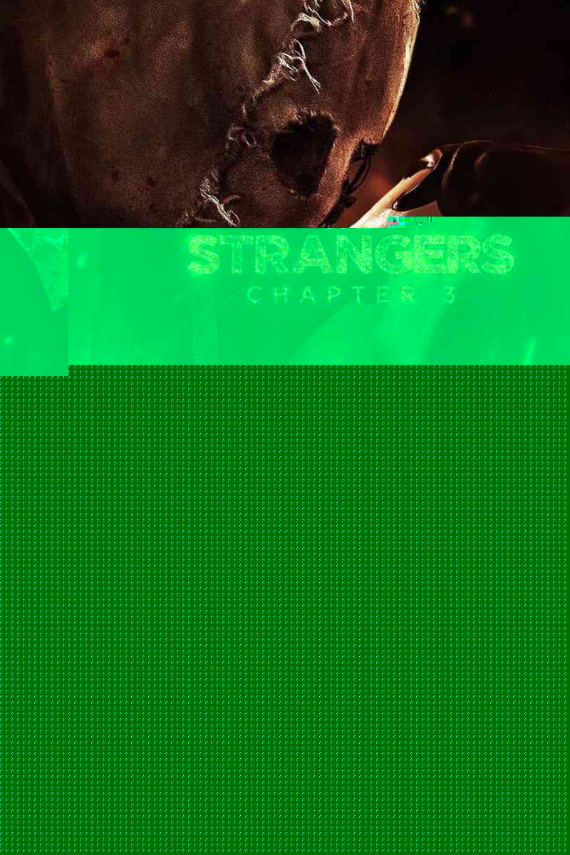 The Strangers: Chapter 3