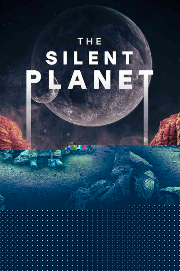 The Silent Planet
