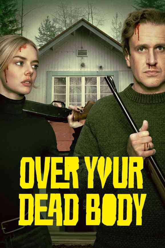 Over Your Dead Body