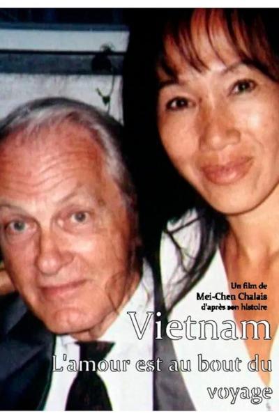 Vietnam, Love Is the Final Destination