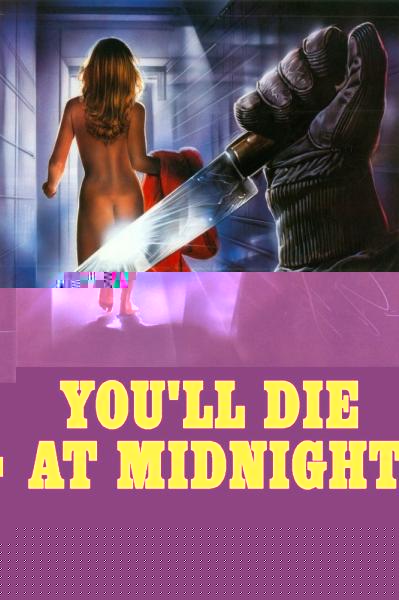 You'll Die at Midnight