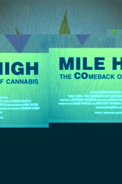 Mile High: The Comeback of Cannabis