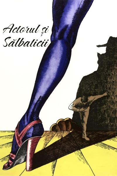 Actorul si salbaticii