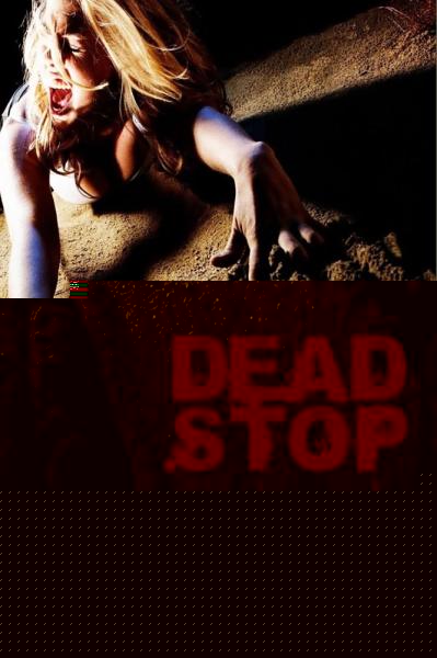 Dead Stop