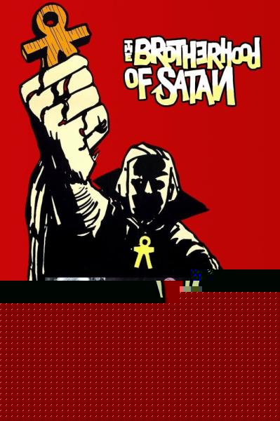 The Brotherhood of Satan