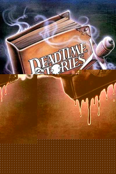 Deadtime Stories