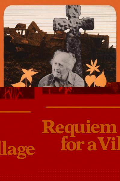 Requiem for a Village