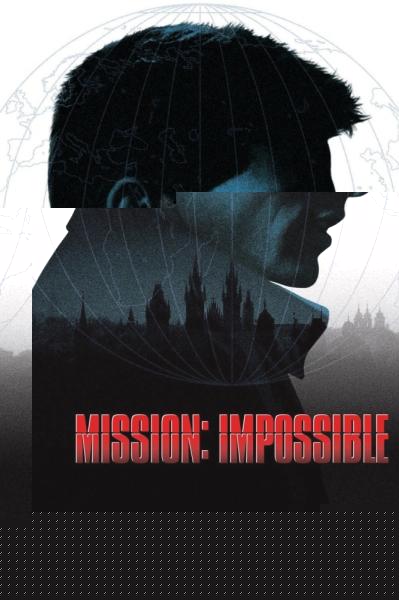 Mission: Impossible