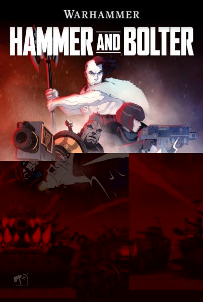 Hammer and Bolter