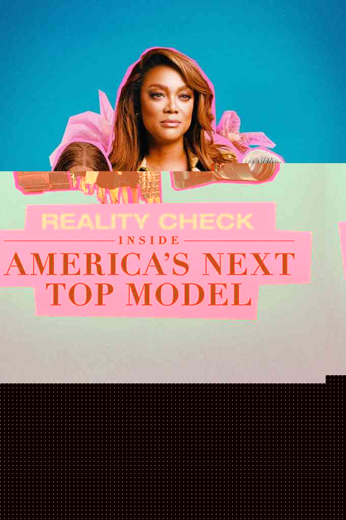 Reality Check: Inside America's Next Top Model