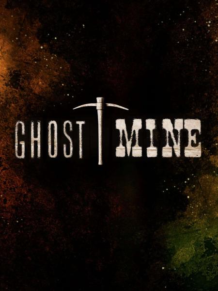 Ghost Mine