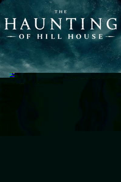 The Haunting of Hill House
