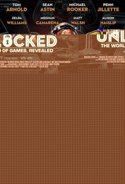 Unlocked: The World of Games, Revealed